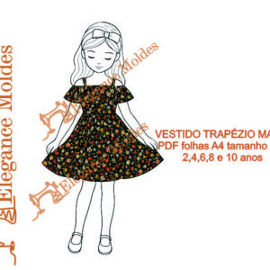 MOLDE INFANTIL VESTIDO TRAPÉZIO MARIA PDF folhas A4 tamanho real 2,4,6,8 e 10 anos