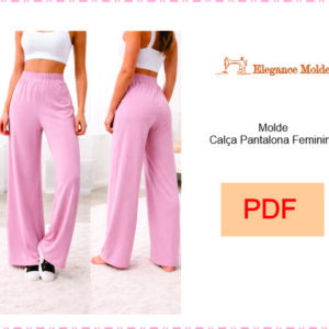 Molde Calça Pantalona Feminina P,M,G,GG