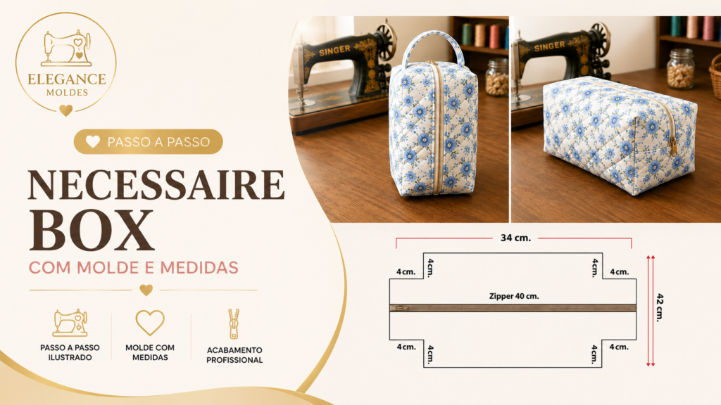 Como Fazer uma Necessaire Box com Zíper: Passo a Passo Completo com Molde Grátis